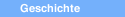 Geschichte
